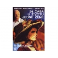24 Casa U Zivotu Jedne Zene - 24 Heures De La Vie D'Une Femme